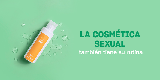 LA COSMÉTICA SEXUAL TAMBIÉN TIENE SU RUTINA